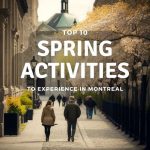 montreal comedy - Top 10 Spring Activities to Experience in Montreal